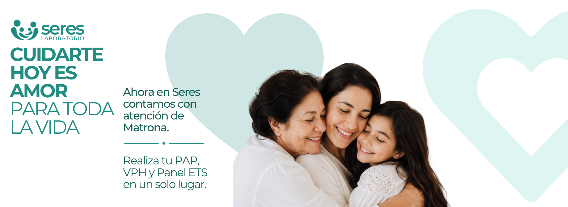 Cuidarte hoy es amor para toda la vida. Ahora en Seres contamos con atención de matrona. Realiza tu PAP, VPH y panel ETS en un solo lugar